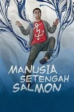 Raditya Dika interpreta a Dika en Manusia Setengah Salmon