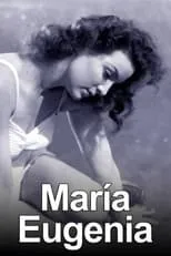 Póster de la película María Eugenia