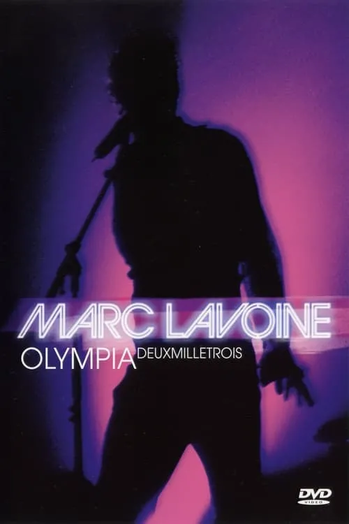 Póster de la película Marc Lavoine : Olympia deux mille trois