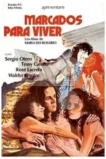 Película Marcados para Viver