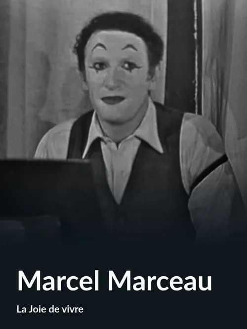 Marcel Marceau es Self en Marcel Marceau (La Joie de vivre)