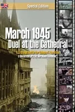 Poster de la película March 1945: Duel at the Cathedral - Películas hoy en TV