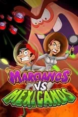 Poster de la película Marcianos vs Mexicanos - Películas hoy en TV