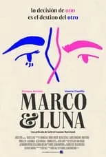 Película Marco & Luna