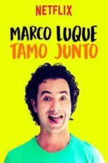 Marco Luque es Himself en Marco Luque - Tamo Junto