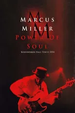 Dean Brown es Guitar en Marcus Miller – Power Of Soul