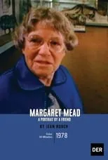 Margaret Mead es Herself en Margaret Mead: A Portrait By a Friend