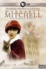 Margaret Mitchell interpreta a Herself (archive footage) en Margaret Mitchell: American Rebel