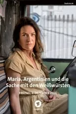 Póster de la película Maria, Argentinien und die Sache mit den Weißwürsten