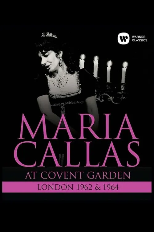 Póster de la película Maria Callas: At Covent Garden, 1962 and 1964