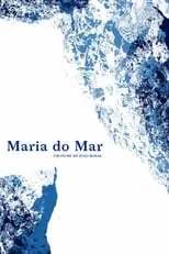 Paola Giufridda es Giulia en Maria do Mar