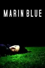 Película Marin Blue