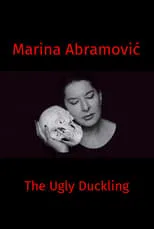 Marina Abramovic es Self en Marina Abramovic: The Ugly Duckling