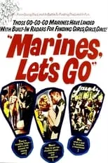 Póster de la película Marines, Let's Go