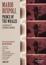 Película Mario Ruspoli, Prince of the Whales