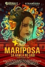 Película Mariposa: Sa Hawla ng Gabi