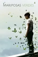 Póster de la película Mariposas Verdes