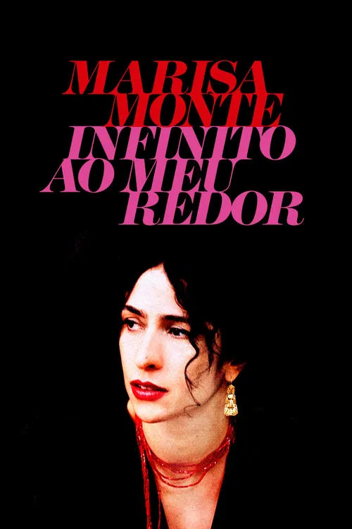 Póster de la película Marisa Monte: Infinito ao Meu Redor