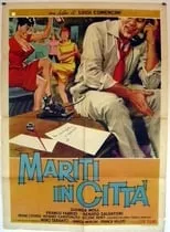 Película Mariti in città