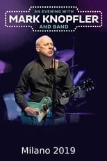 Póster de la película Mark Knopfler - Milano 2019