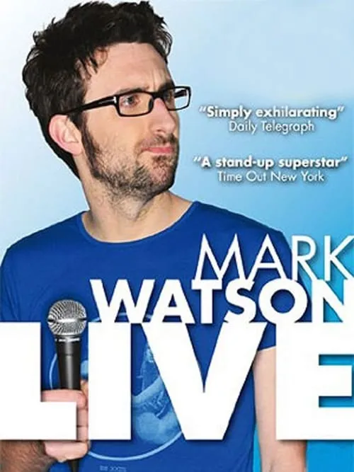 Póster de la película Mark Watson Live