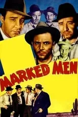 Lyle Clement es Marshal Dan Tait en Marked Men