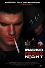 Poster de Marko Friday Night