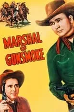 Johnny Bond es Guirar Player, Red River Valley Boys en Marshal of Gunsmoke