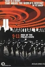 Poster de la película Martial Law 9-11: Rise of the Police State - Películas hoy en TV