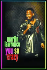 Póster de la película Martin Lawrence: You So Crazy