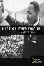 Película Martin Luther King, Jr. : Marked Man