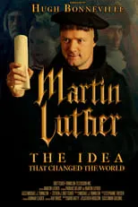 Pádraic Delaney es Martin Luther en Martin Luther: The Idea that Changed the World