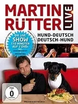 Martin Rütter es Martin Rütter en Martin Rütter - Hund-Deutsch/Deutsch-Hund