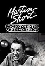 Póster de la película Martin Short: Concert for the North Americas