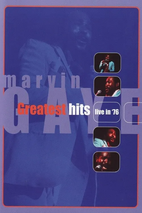 Póster de la película Marvin Gaye - Greatest Hits Live in '76