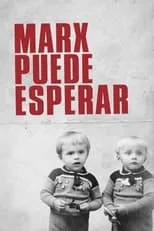 Poster de la película Marx puede esperar - Películas hoy en TV