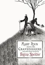 Película Mary Ann Meets the Gravediggers and Other Short Stories