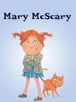 Emily Eiden es Narrator (voice) en Mary McScary