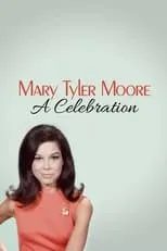 Portada de Mary Tyler Moore: A Celebration