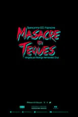 Póster de la película Masacre en Teques