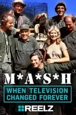 Poster de la película M*A*S*H: When Television Changed Forever - Películas hoy en TV