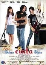 Película Masih Bukan Cinta Biasa