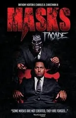 Poster de la película Masks: Facade - Películas hoy en TV