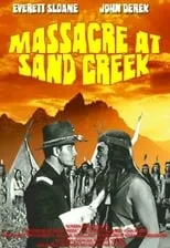 Everett Sloane es Colonel John Templeton en Massacre at Sand Creek