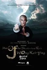 Master of Shadowless Kick: Wong Kei-Ying portada