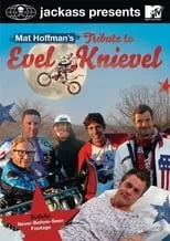 Matt Hoffman interpreta a Himself en Mat Hoffman's Tribute to Evel Knievel