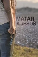 Póster de la película Matar a Jesús