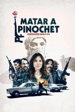 Poster de Matar a Pinochet