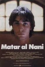 Charly Bravo en la película Matar al Nani