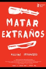 Póster de la película Matar extraños